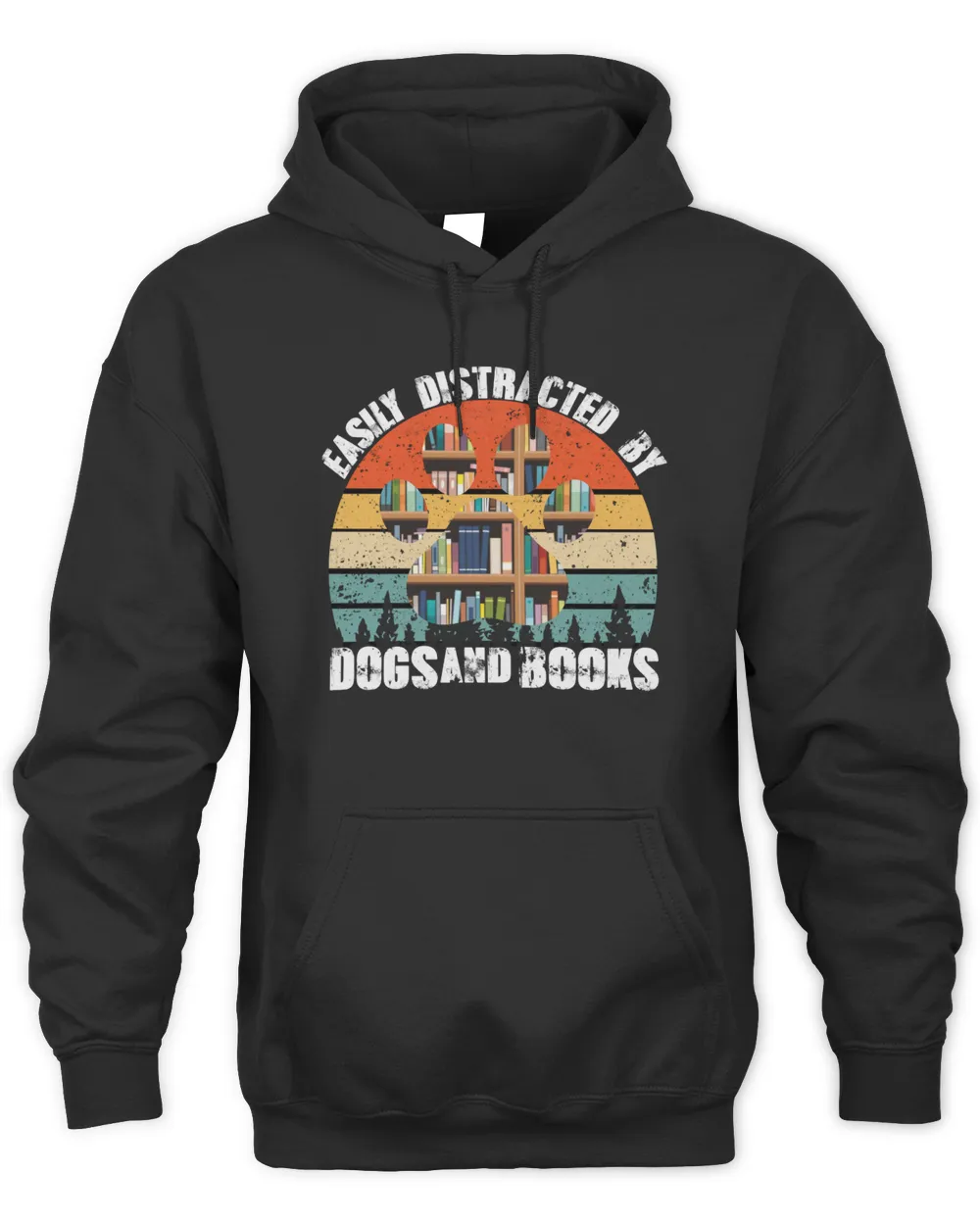 Easily Distracted By Dogs And Books Dog And Book Lover Shirt Unisex Hoodie black s