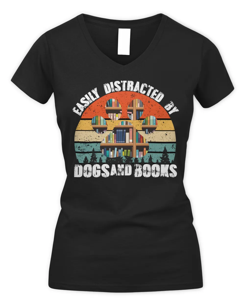 Easily Distracted By Dogs And Books Dog And Book Lover Shirt Women's V-Neck T-Shirt black s