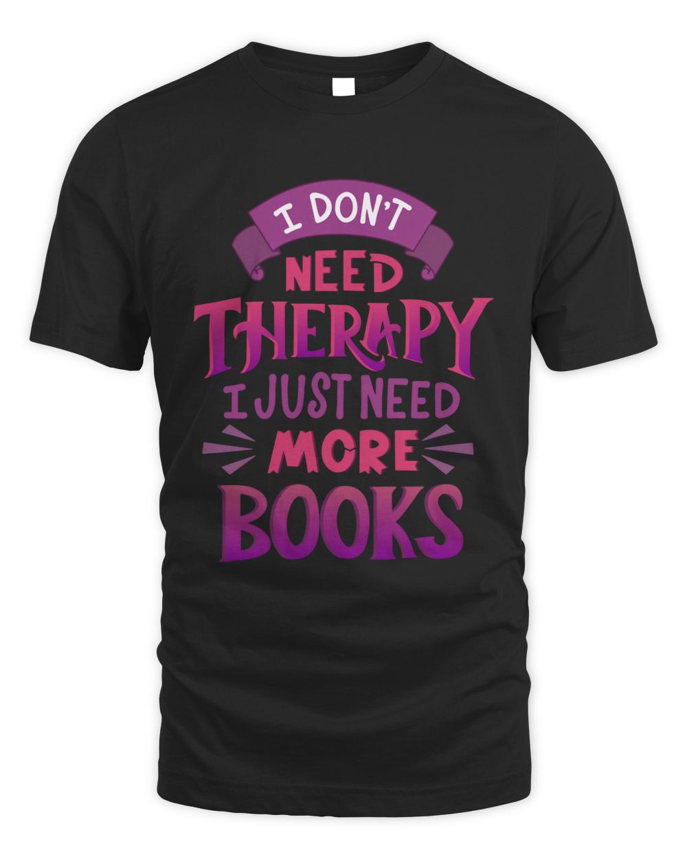 Books Or Therapy Blue Shirt Unisex Standard T-Shirt black s